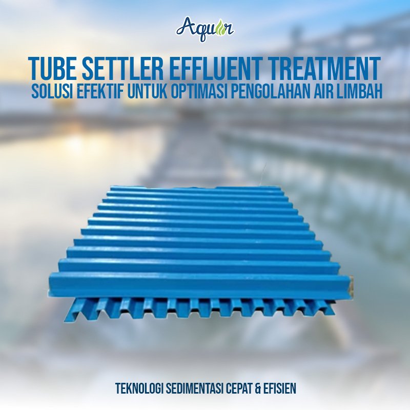 Tube Settler Effluent Treatment