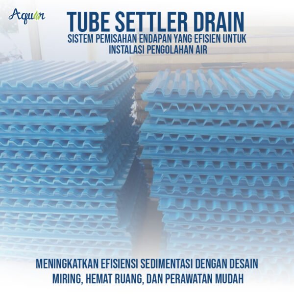 Tube Settler Drain sedientasi