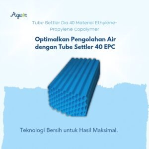 Tube Settler Dia 40 Material Ethylene-Propylene Copolymer