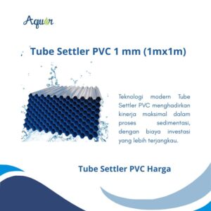 Harga Tube Settler PVC - Terbaru, Bikin Hemat!